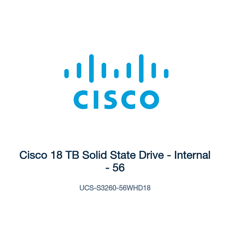 UCS-S3260-56WHD18: Cisco 18 TB Solid State Drive