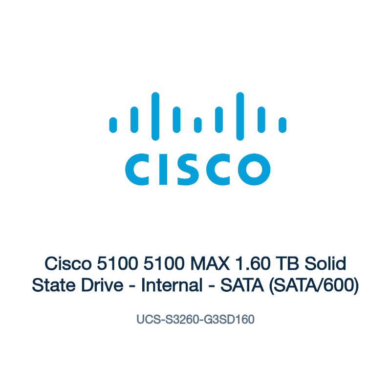UCS-S3260-G3SD160: Cisco 5100 5100 MAX 1.60 TB Solid State Drive