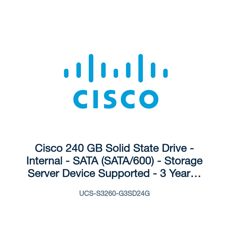 UCS-S3260-G3SD24G: Cisco 240 GB Solid State Drive