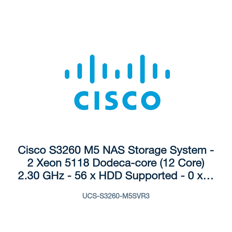 UCS-S3260-M5SVR3: Cisco S3260 M5 NAS Storage System