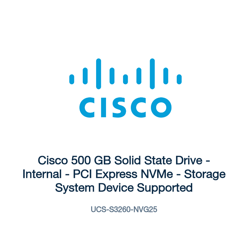 UCS-S3260-NVG25: Cisco 500 GB Solid State Drive
