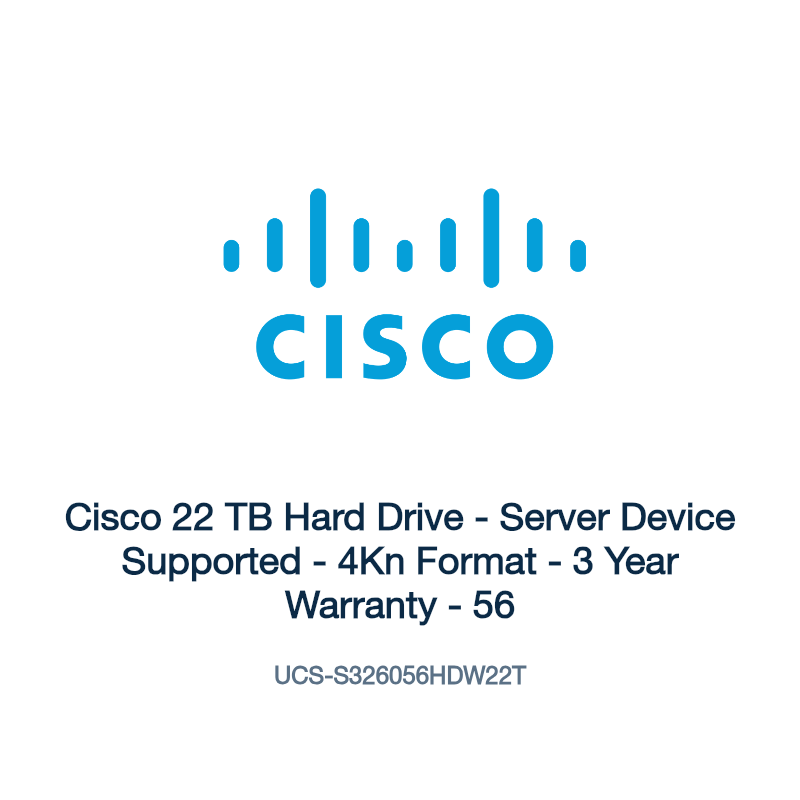 UCS-S326056HDW22T: Cisco 22 TB Hard Drive