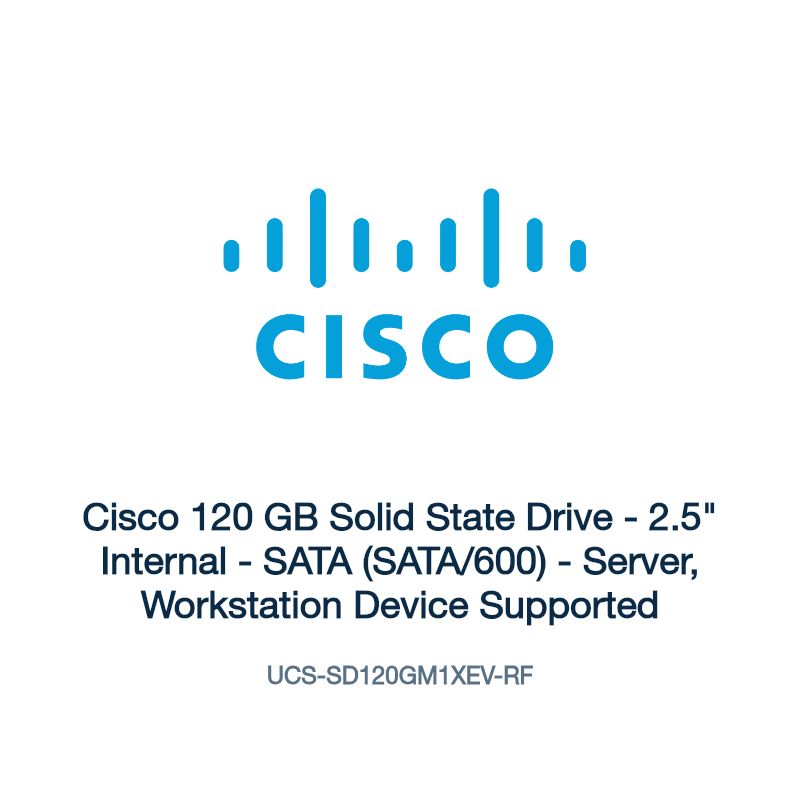 UCS-SD120GM1XEV-RF: Cisco 120 GB Solid State Drive