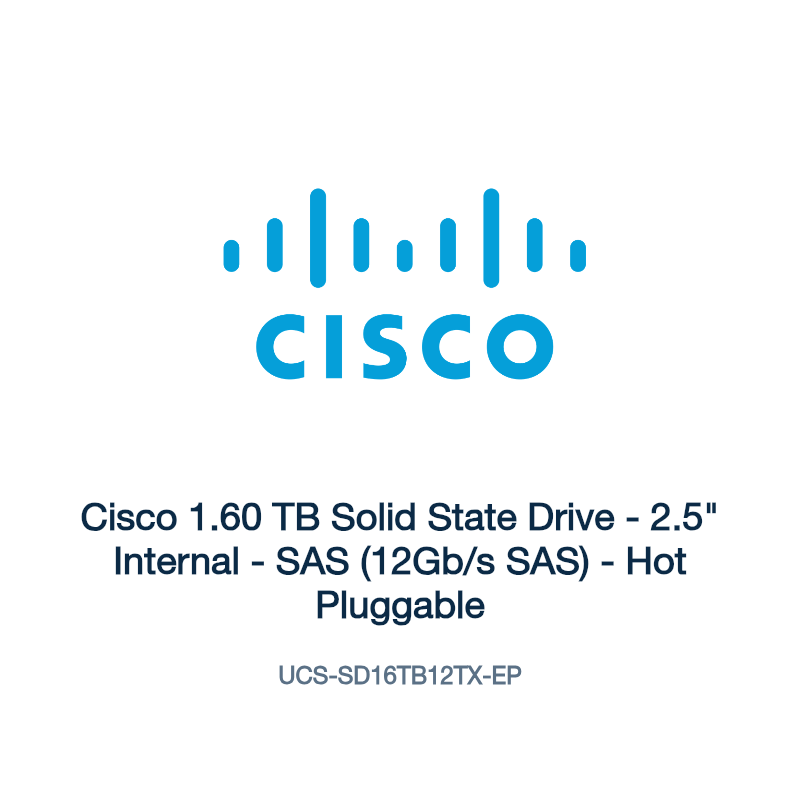 UCS-SD16TB12TX-EP: Cisco 1.60 TB Solid State Drive