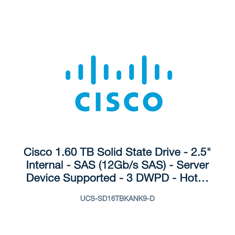 UCS-SD16TBKANK9-D: Cisco 1.60 TB Solid State Drive