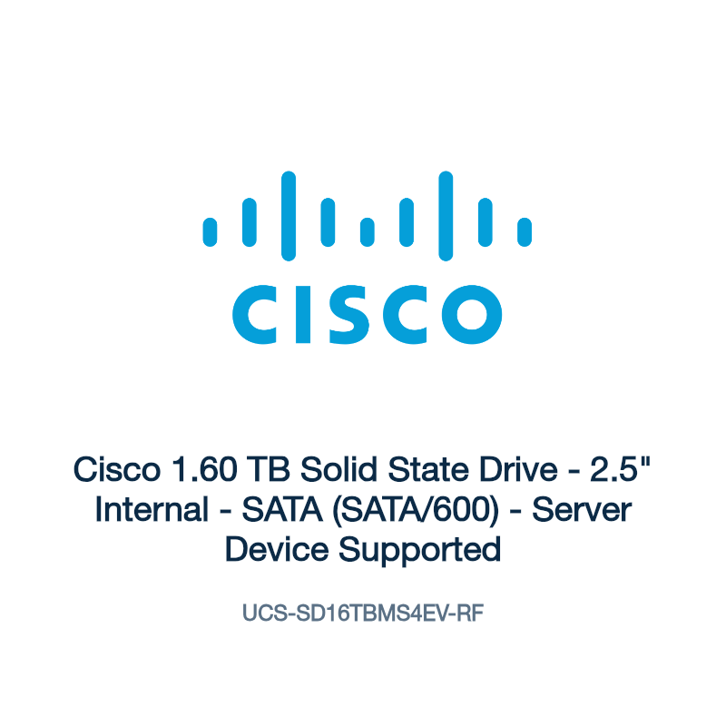 UCS-SD16TBMS4EV-RF: Cisco 1.60 TB Solid State Drive
