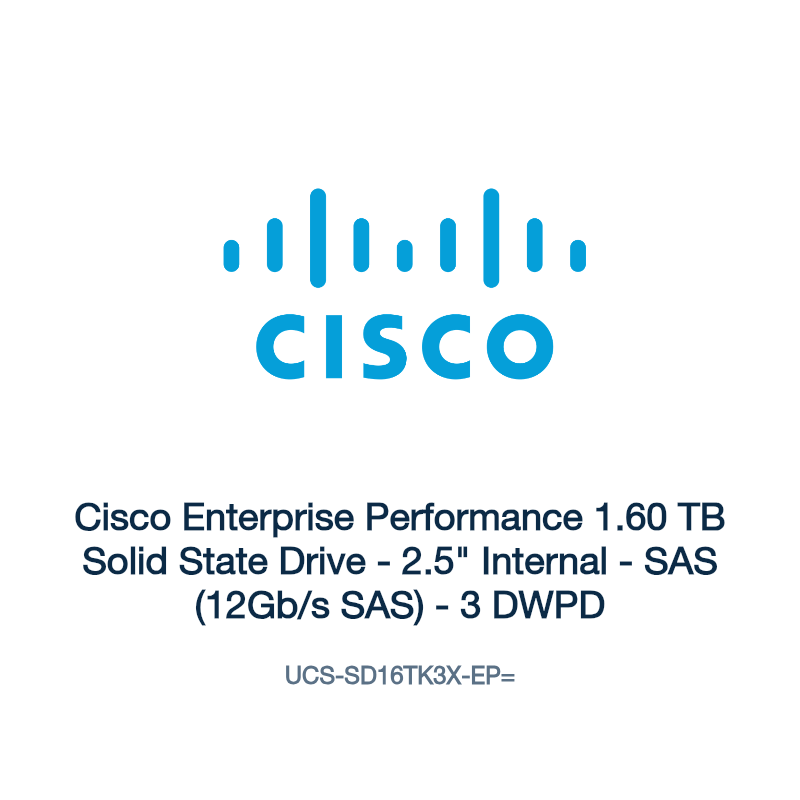 UCS-SD16TK3X-EP=: Cisco Enterprise Performance 1.60 TB Solid State Drive