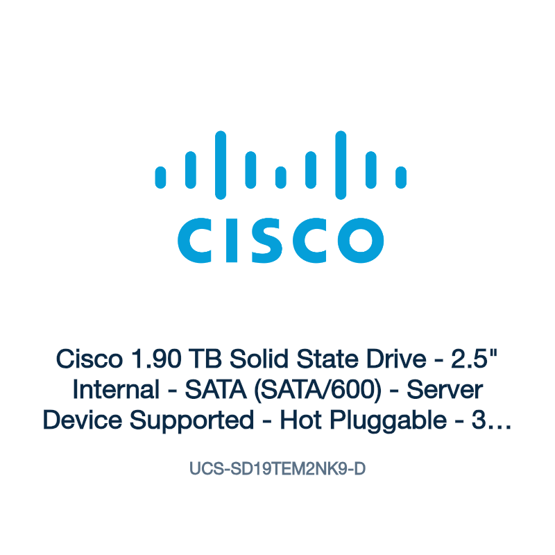 UCS-SD19TEM2NK9-D: Cisco 1.90 TB Solid State Drive