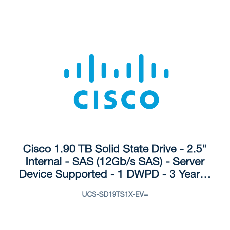 UCS-SD19TS1X-EV=: Cisco 1.90 TB Solid State Drive