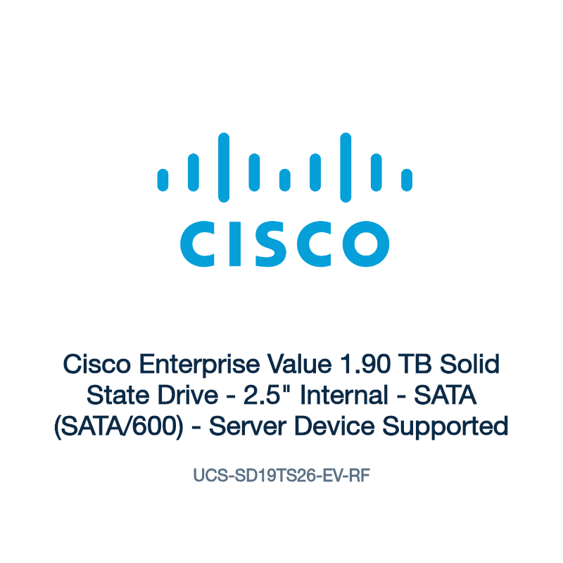 UCS-SD19TS26-EV-RF: Cisco Enterprise Value 1.90 TB Solid State Drive