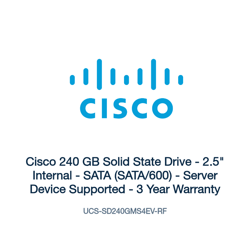 UCS-SD240GMS4EV-RF: Cisco 240 GB Solid State Drive