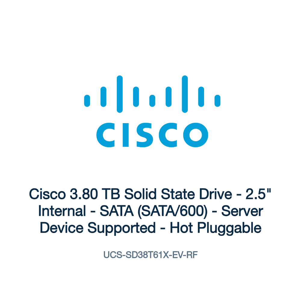 UCS-SD38T61X-EV-RF: Cisco 3.80 TB Solid State Drive