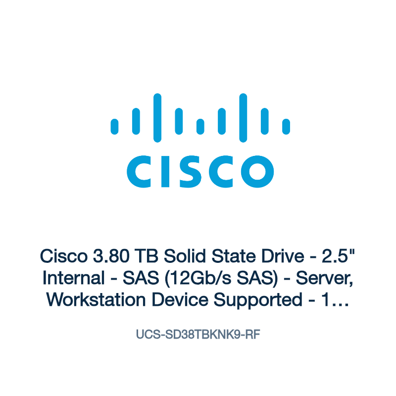 UCS-SD38TBKNK9-RF: Cisco 3.80 TB Solid State Drive