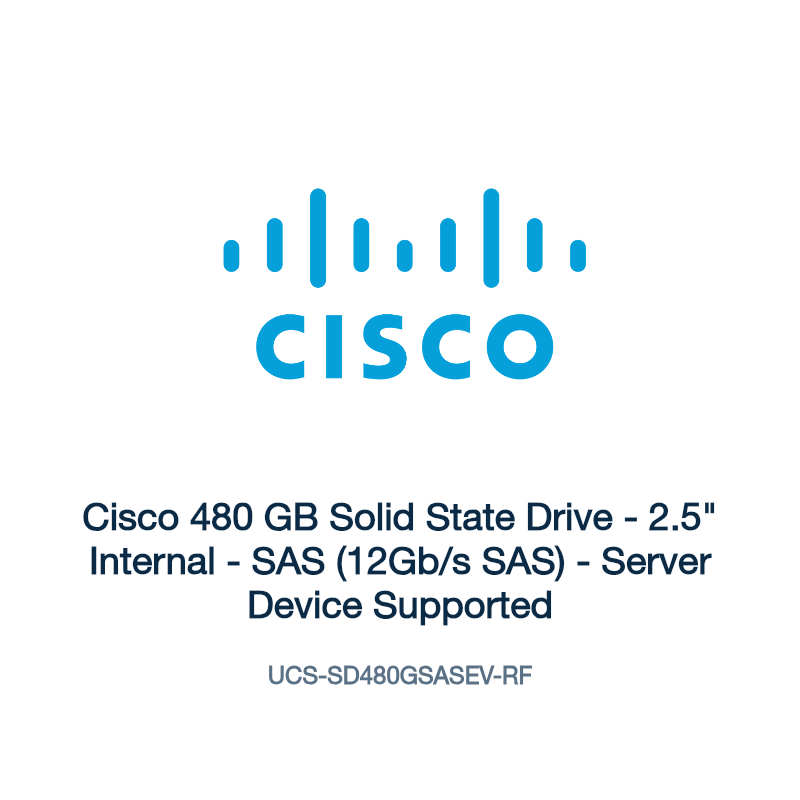 UCS-SD480GSASEV-RF: Cisco 480 GB Solid State Drive