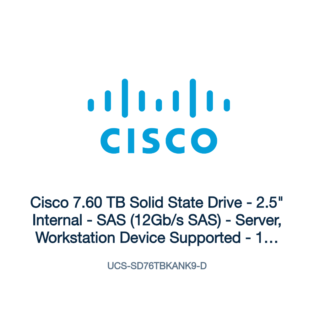 UCS-SD76TBKANK9-D: Cisco 7.60 TB Solid State Drive