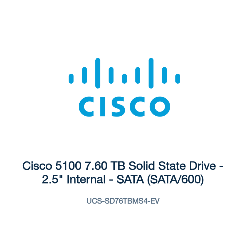 UCS-SD76TBMS4-EV: Cisco 5100 7.60 TB Solid State Drive