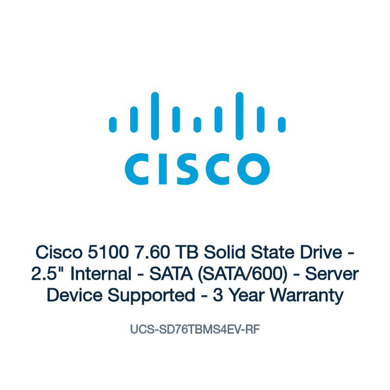 UCS-SD76TBMS4EV-RF: Cisco 5100 7.60 TB Solid State Drive