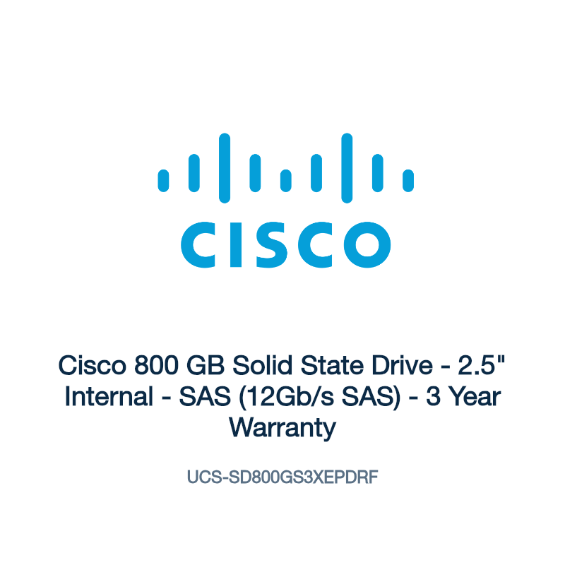 UCS-SD800GS3XEPDRF: Cisco 800 GB Solid State Drive