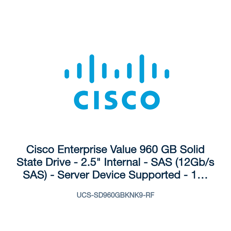 UCS-SD960GBKNK9-RF: Cisco Enterprise Value 960 GB Solid State Drive