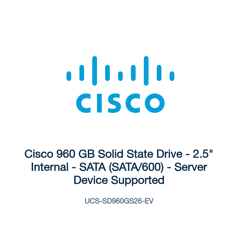 UCS-SD960GS26-EV: Cisco 960 GB Solid State Drive