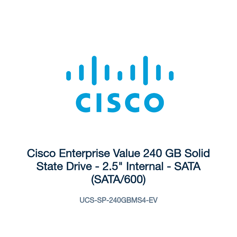 UCS-SP-240GBMS4-EV: Cisco Enterprise Value 240 GB Solid State Drive