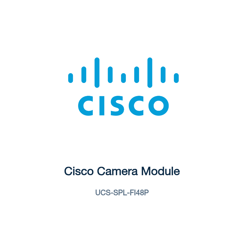 UCS-SPL-FI48P: Cisco Camera Module