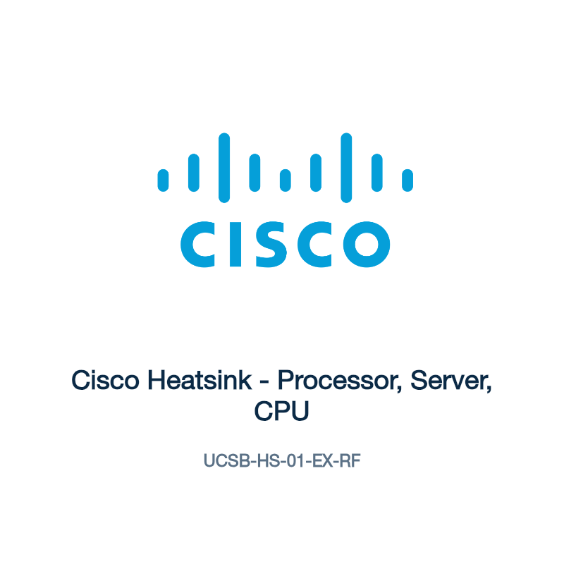 UCSB-HS-01-EX-RF: Cisco Heatsink - Processor, Server, CPU