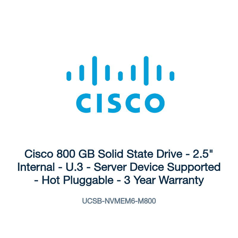 UCSB-NVMEM6-M800: Cisco 800 GB Solid State Drive
