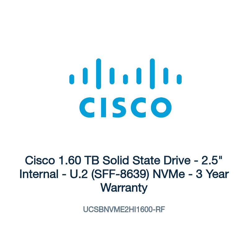 UCSBNVME2HI1600-RF: Cisco 1.60 TB Solid State Drive