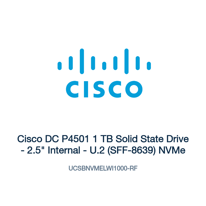 UCSBNVMELWI1000-RF: Cisco DC P4501 1 TB Solid State Drive