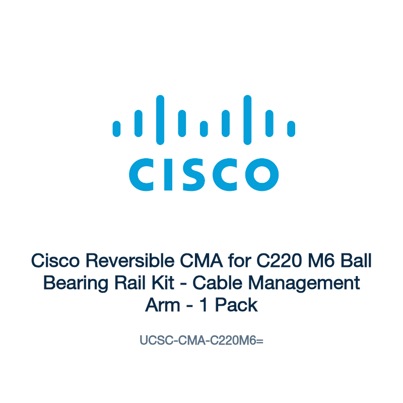 UCSC-CMA-C220M6=: Cisco Reversible CMA for C220 M6 Ball Bearing Rail Kit