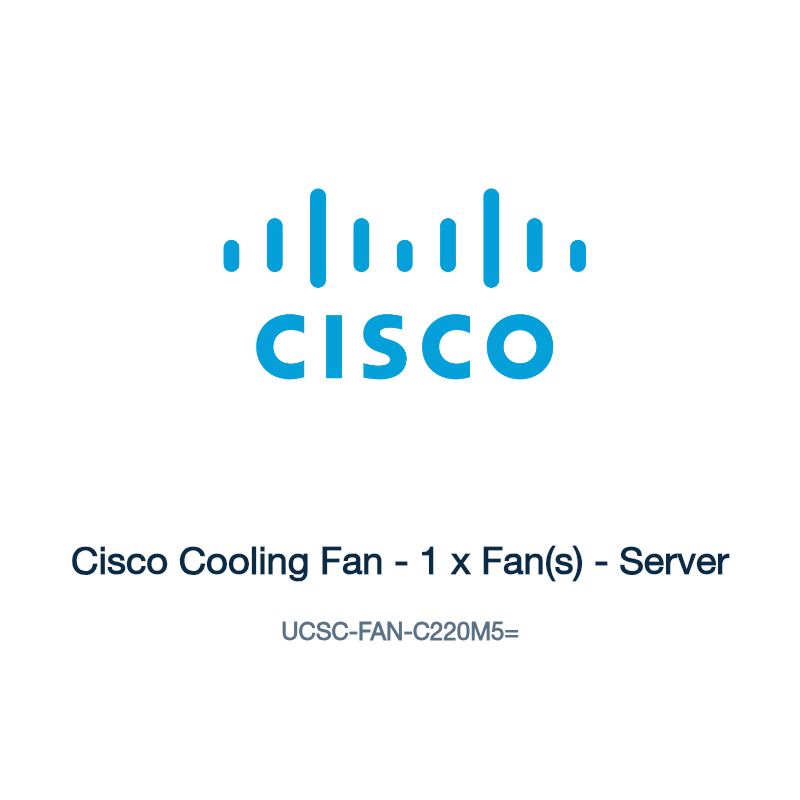 UCSC-FAN-C220M5=: Cisco Cooling Fan