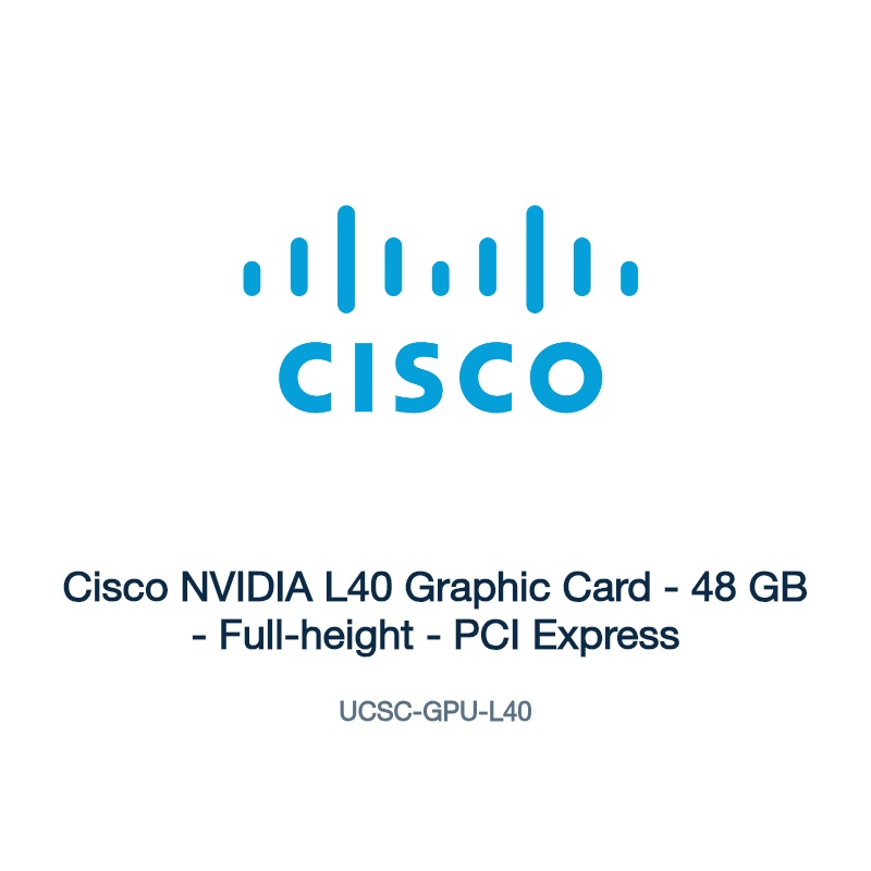 UCSC-GPU-L40: Cisco NVIDIA L40 Graphic Card
