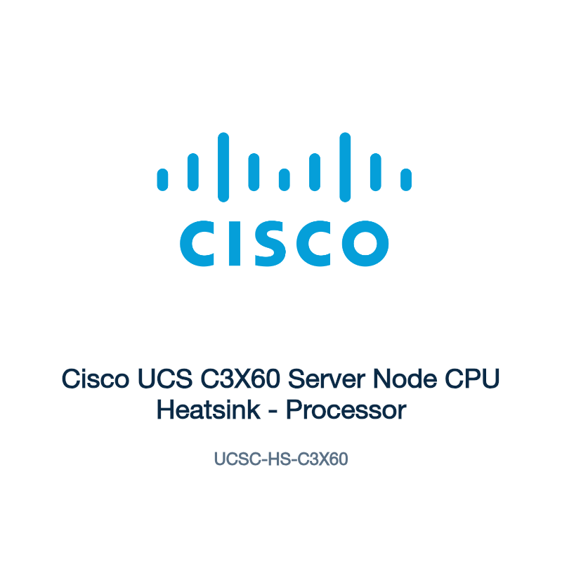 UCSC-HS-C3X60: Cisco UCS C3X60 Server Node CPU Heatsink