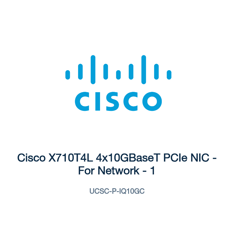UCSC-P-IQ10GC: Cisco X710T4L 4x10GBaseT PCIe NIC