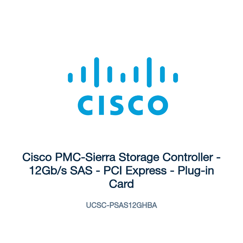 UCSC-PSAS12GHBA: Cisco PMC-Sierra Storage Controller