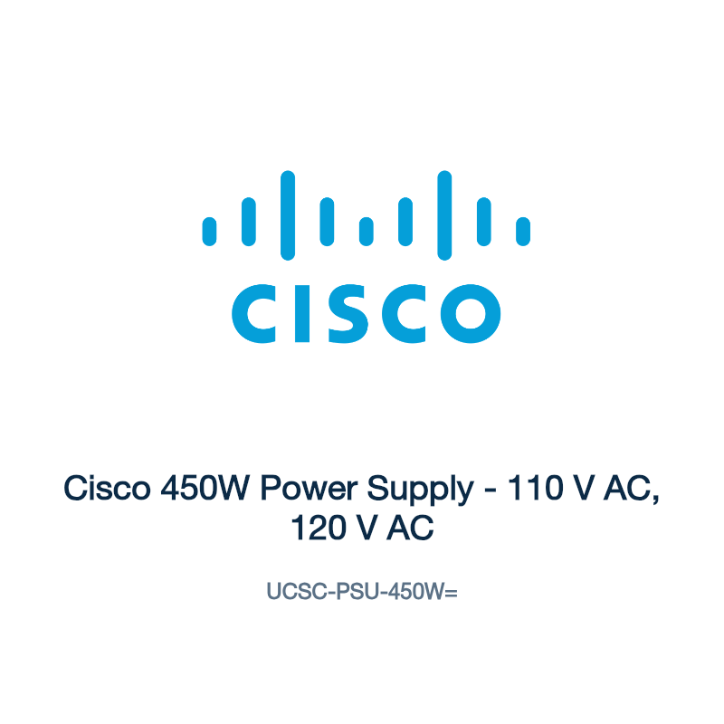 UCSC-PSU-450W=: Cisco 450W Power Supply