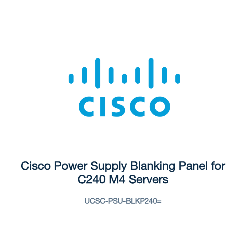 UCSC-PSU-BLKP240=: Cisco Power Supply Blanking Panel for C240 M4 Servers