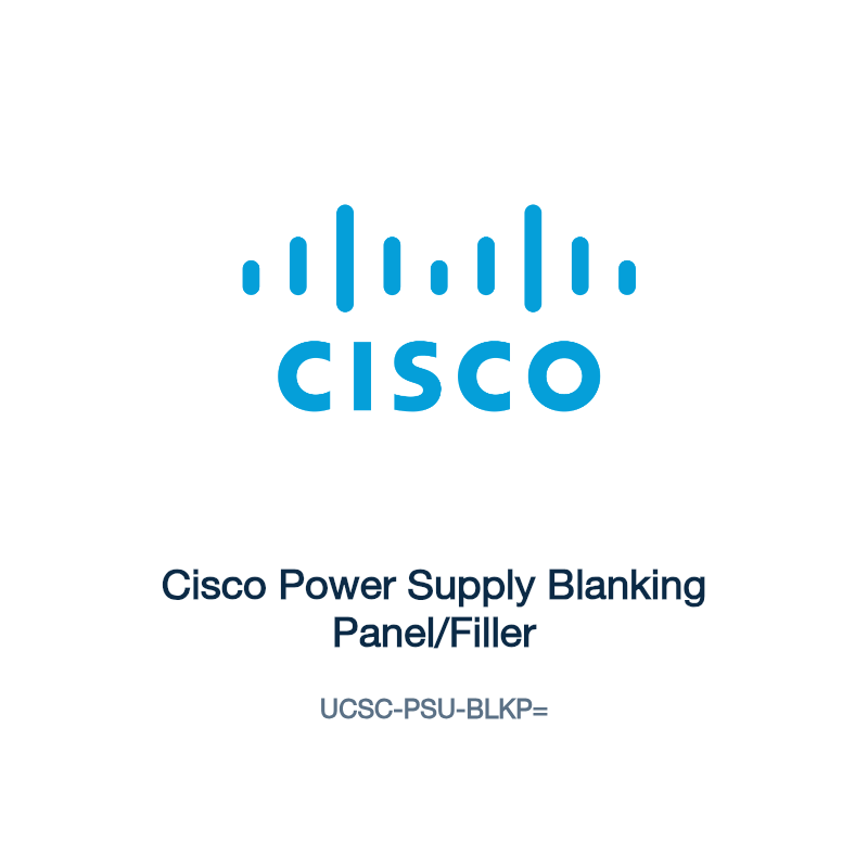 UCSC-PSU-BLKP=: Cisco Power Supply Blanking Panel/Filler
