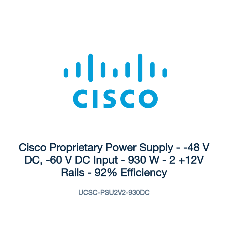 UCSC-PSU2V2-930DC: Cisco Proprietary Power Supply