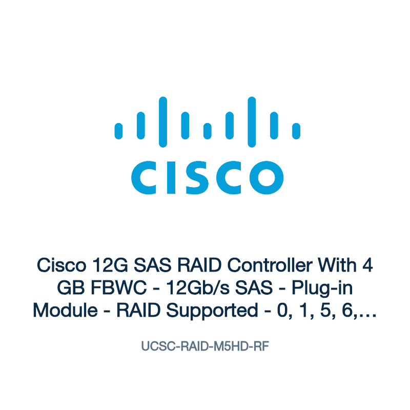 UCSC-RAID-M5HD-RF: Cisco 12G SAS RAID Controller With 4 GB FBWC