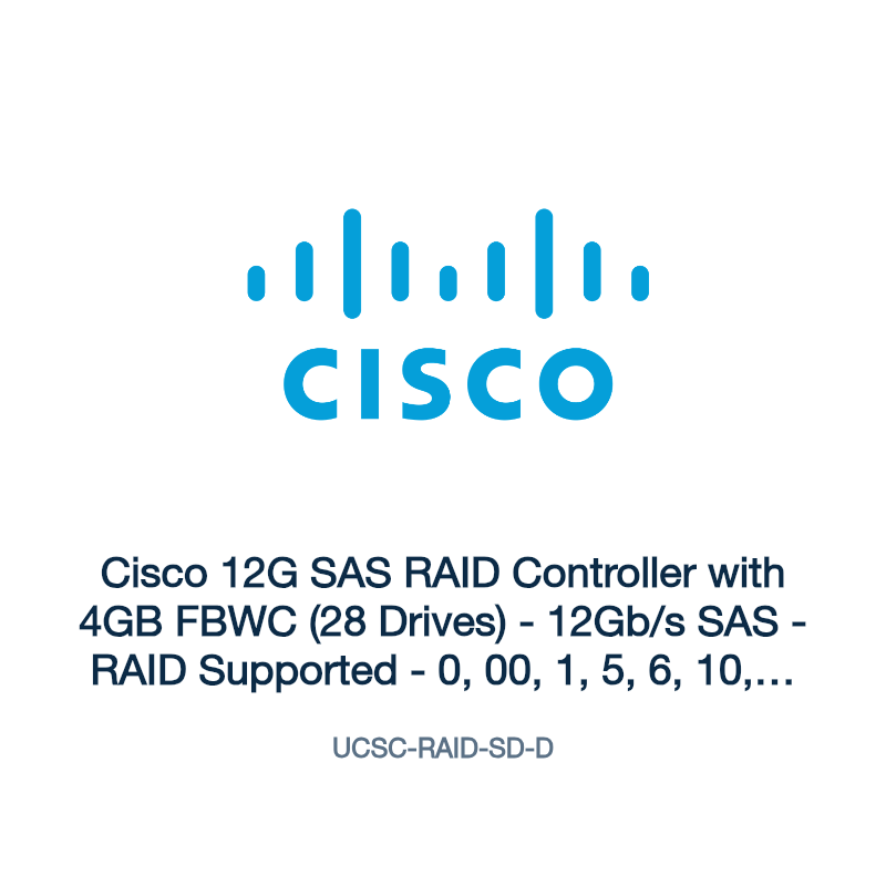 UCSC-RAID-SD-D: Cisco 12G SAS RAID Controller with 4GB FBWC (28 Drives)
