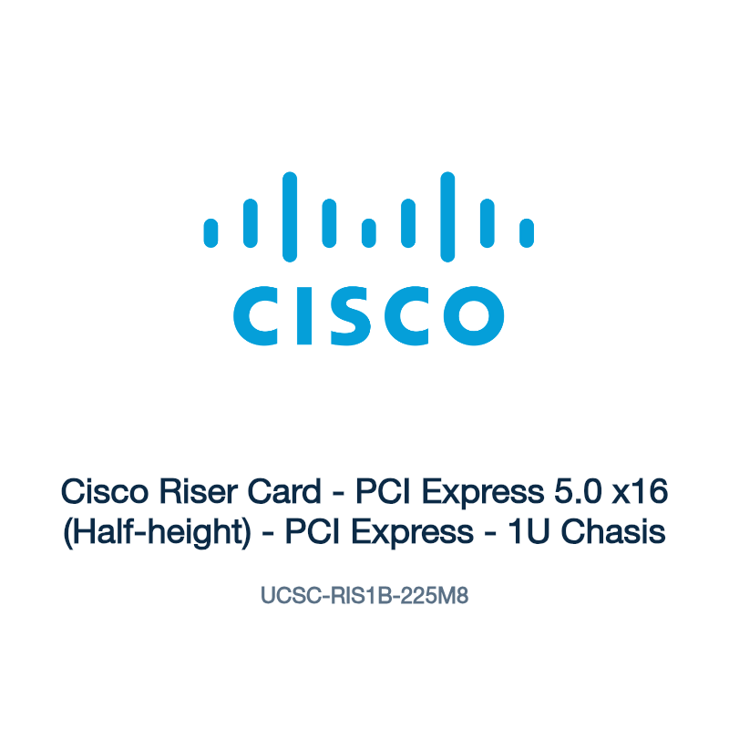 UCSC-RIS1B-225M8: Cisco Riser Card