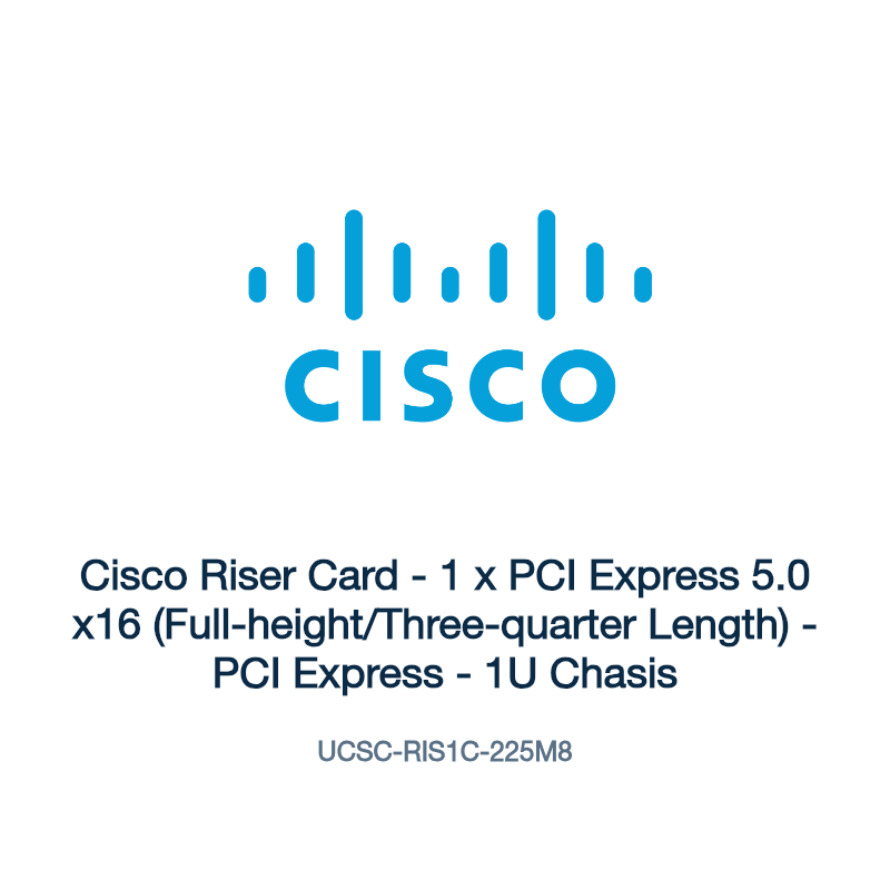 UCSC-RIS1C-225M8: Cisco Riser Card