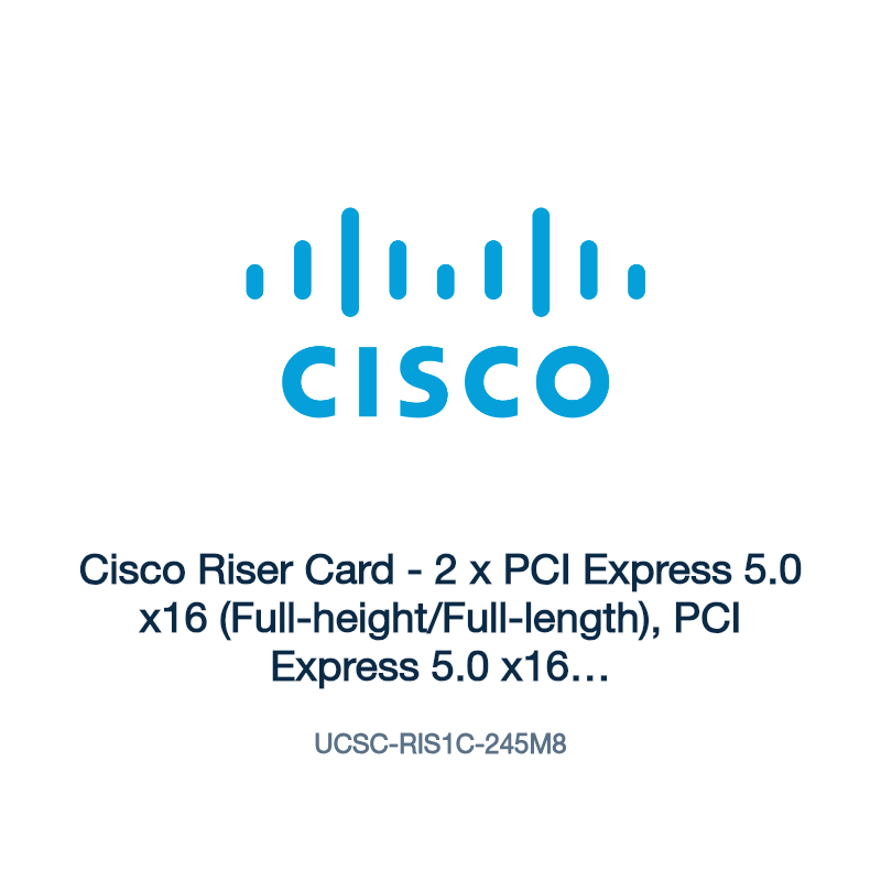 UCSC-RIS1C-245M8: Cisco Riser Card