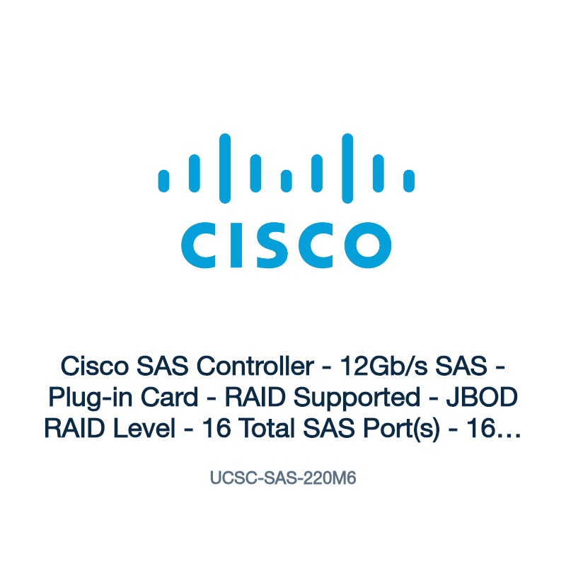 UCSC-SAS-220M6: Cisco SAS Controller