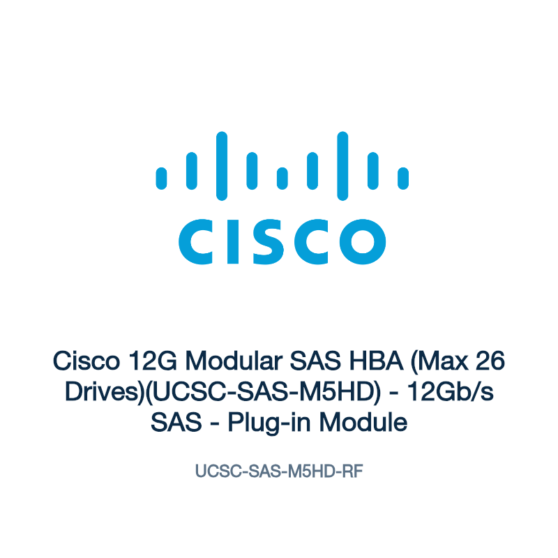 UCSC-SAS-M5HD-RF: Cisco 12G Modular SAS HBA (Max 26 Drives)(UCSC-SAS-M5HD)