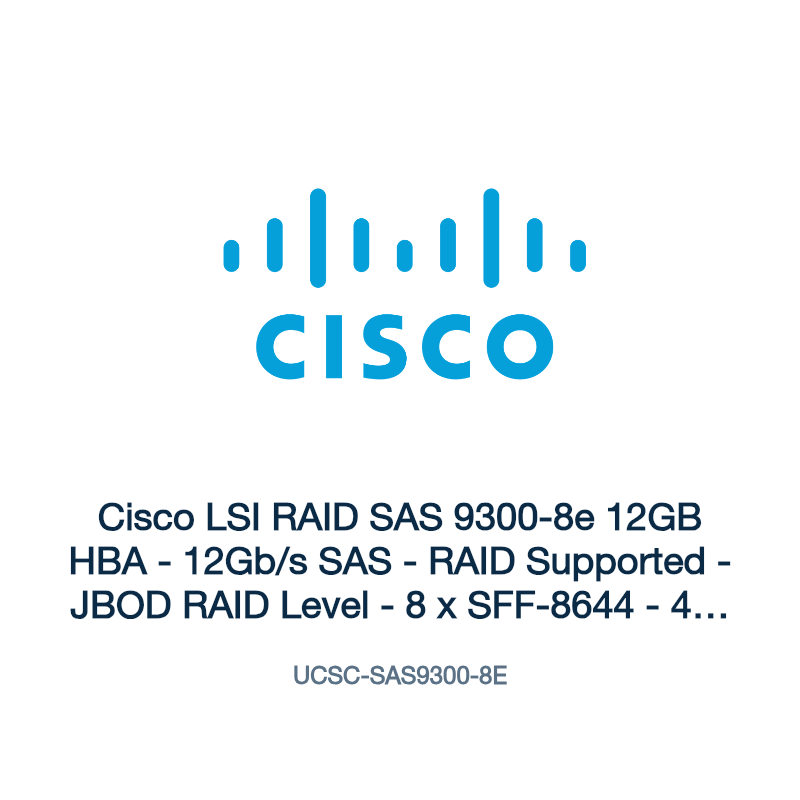UCSC-SAS9300-8E: Cisco LSI RAID SAS 9300-8e 12GB HBA