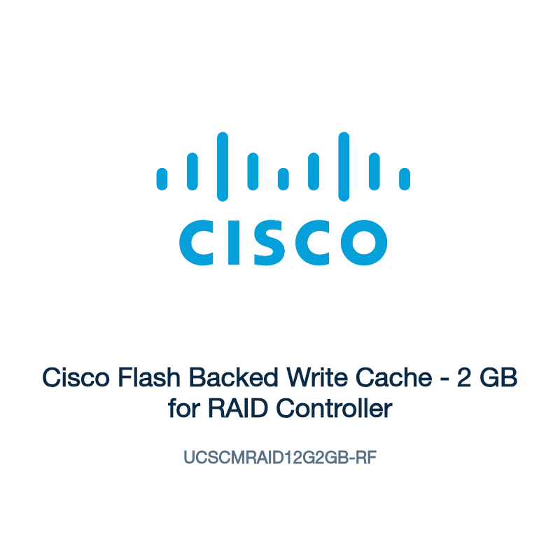 UCSCMRAID12G2GB-RF: Cisco Flash Backed Write Cache
