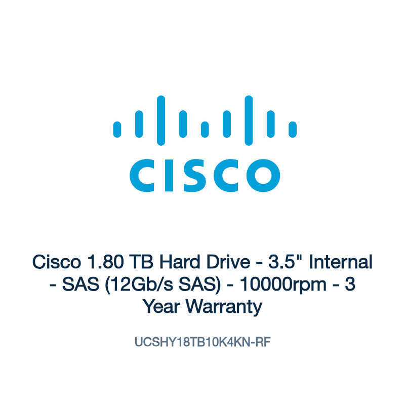 UCSHY18TB10K4KN-RF: Cisco 1.80 TB Hard Drive
